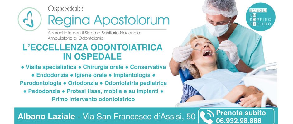 Ospedale Regina Apostolorum - Centro Odontoiatrico